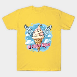 Ice Cream Dream T-Shirt